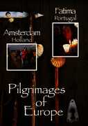 Pilgrimages of Europe 3: Amsterdan Holland Fatima 