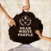 Dear White People (Original Soundtrack) 