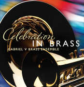 Celebration in Brass , Gabriel V Brass Ensemble