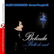 Belinda Belle de Nuit , Alain Morisod