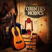 Country Heroes / Various , Various Artists