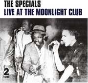 Live at the Moonlight Club , The Specials