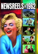 Newsreels of 1962 -: Volume 2 