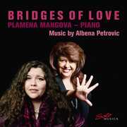 Bridges of Love , Plamena Mangova