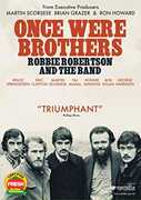 Once Were Brothers: Robbie Robertson and the Band , Martin Scorsese