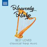 HEAVENLY HARP - Best Loved Classical Harp Music , Various