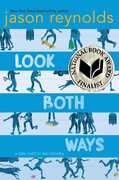Look Both Ways: A Tale Told in Ten Blocks 