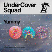 Yummy , Undercover Squad