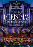 20 Years Of Christmas With The Tabernacle Choir 
