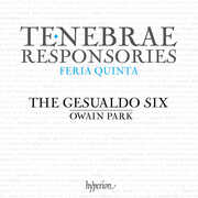 Gesualdo: Tenebrae Responsories for Maundy Thursday , The Gesualdo Six