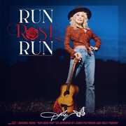 Run Rose Run , Dolly Parton
