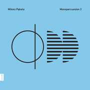 Monopercussions 2 , Milosz Pekala