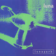 Lunapark (Deluxe Edition) , Luna