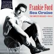 Complete Releases 1958-62 , Frankie Ford