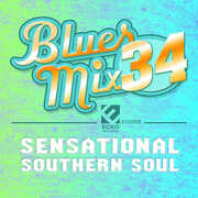 Blues Mix, Vol. 34 - Sensational Southern Soul / Various , Various Artists