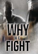 Why We Fight 