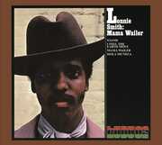 Mama Wailer: Cti Records 40th Anniversary Edition , Lonnie Smith