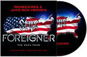 Renegades & Juke Box Heroes , Styx & Foreigner