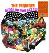 Get On Up And Get Away , The Esquires