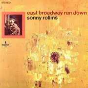 East Broadway Run Down (Verve Acoustic Sounds Series) , Sonny Rollins