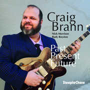 Past/ Present/ Future , Craig Brann