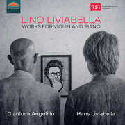 Liviabella: Works for Violin & Piano , Hans Liviabella