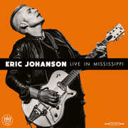 Live in Mississippi , Eric Johanson