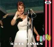 Rocks , Etta James