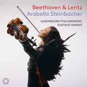 Beethoven & Lentz , Arabella Steinbacher