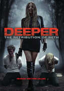 Deeper - The Retribution Of Beth 
