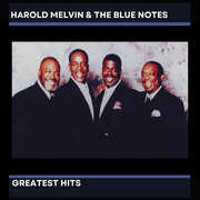 Harold Melvin & The Blue Notes' Greatest Hits , Harold Melvin & the Blue Notes