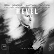 Hevel - Reflections in Polish Piano Works of the 20th & 21st Century , Bryndis Gudjonsdottir