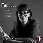 Henry Purcell: A Choice Collection of Lessons for the Harpsichord or Spinnet , Angelica Selmo
