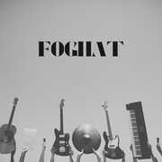 Foghat - Three Greatest Hits , Foghat