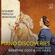 Schubert: Divertissement sur des motifs originaux francais, D 823; Moscheles: Sonata in h-moll , Klavierduo Haag-Soos