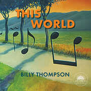 This World , Billy Thompson