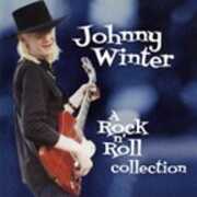A Rock N Roll Collection [Import] , Johnny Winter