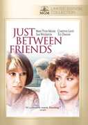 Just Between Friends , Mary Tyler Moore
