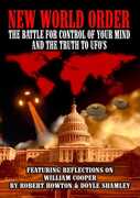 New World Order: The Battle for Control of Your Mind and the Truth to UFOs , Doyle Shamley