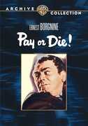 Pay or Die , Ernest Borgnine