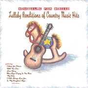 Nashville For Babies: Lullaby Renditions Of Country Music Hits , The Sleepytime Rangers