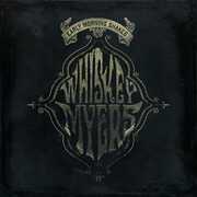 Early Morning Shakes , Whiskey Myers