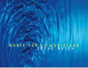 Music For 18 Musicians , Steve Reich