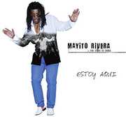 Estoy Aqui , Mayito Rivera
