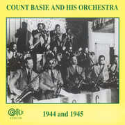 1944 & 1945 , Count Basie