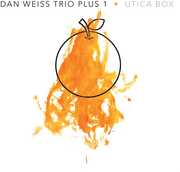 Utica Box , Dan Weiss