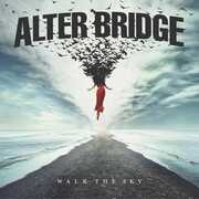 Walk The Sky , Alter Bridge