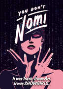You Don't Nomi , Elizabeth Berkley