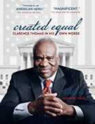 Created Equal: Clarence Thomas In His Own Words 