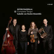 Complete Tango , Isabelle van Keulen Ensemble